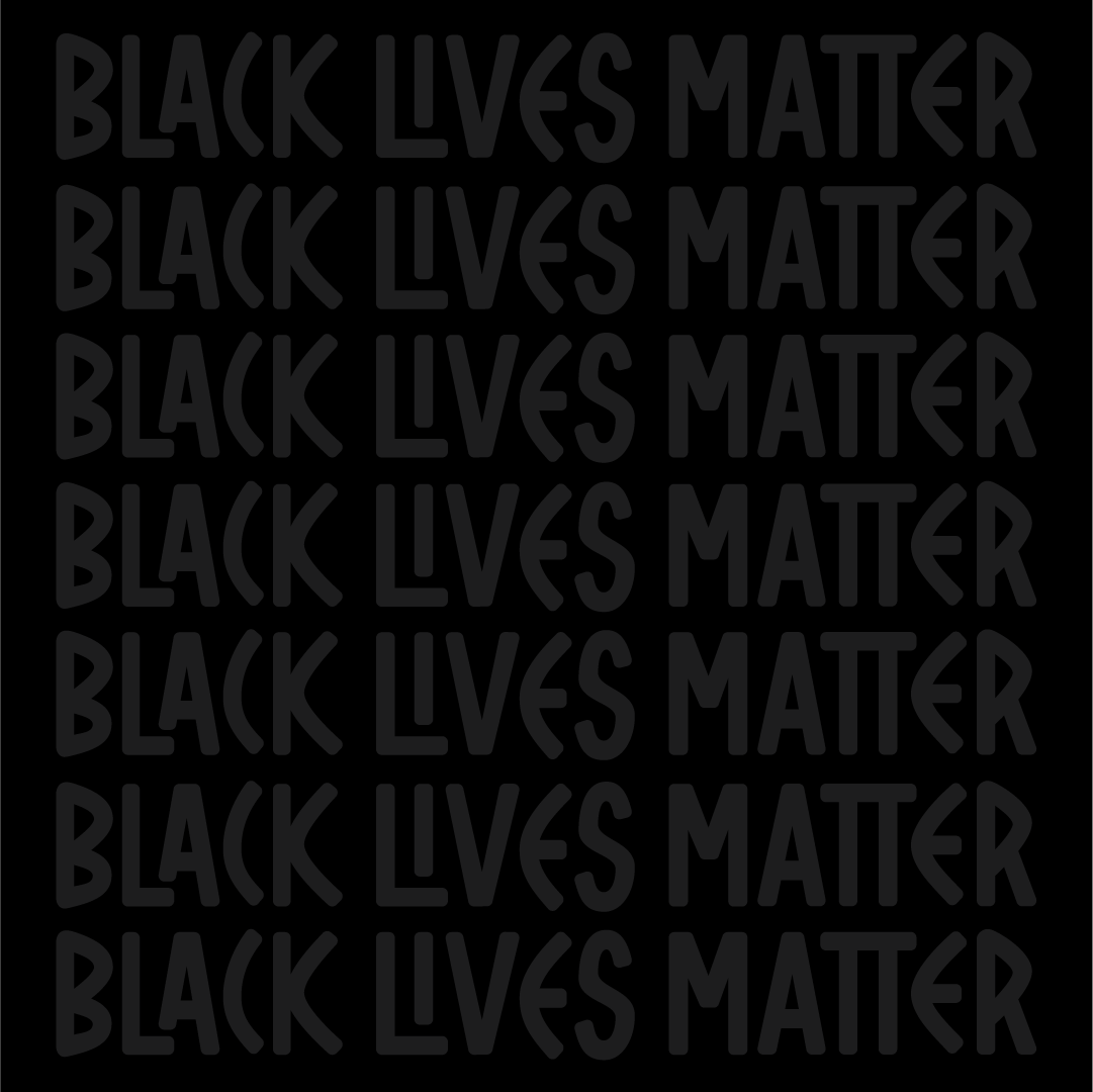 Black lives matter design, grey font on a black background